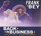 FRANK BEY Back In Business album cover