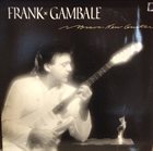 FRANK GAMBALE Brave New Guitar album cover