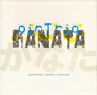 FRANK GRATKOWSKI oir Trio : Kanata album cover