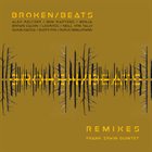 FRANK IRWIN QUINTET Broken/Beats Remixes album cover