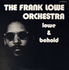 FRANK LOWE Lowe And Behold album cover