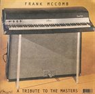 FRANK MCCOMB A Tribute To The Masters album cover