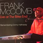 FRANK MCCOMB Live at The Bitter End / Remembering Donny Hathaway album cover