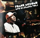 FRANK MCCOMB Live In Atlanta, Vol. 1 album cover