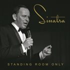 FRANK SINATRA Standing Room Only album cover