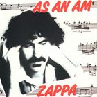 FRANK ZAPPA As an Am [Beat the Boots #1] album cover
