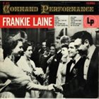 FRANKIE LAINE Command Performance album cover