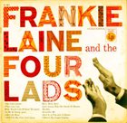 FRANKIE LAINE Frankie Laine And The Four Lads Album Cover