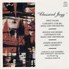 FRITZ PAUER Classical Jazz (Concerto For Big Band And Orchestra / Contrasts For Piano And Orchestra / Jazz Concerto) album cover