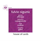 FULVIO SIGURTÀ House Of Cards album cover