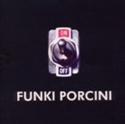 FUNKI PORCINI On album cover