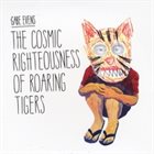 GABE EVENS The Cosmic Righteousness of Roaring Tigers album cover