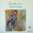 GABOR SZABO Spellbinder Album Cover
