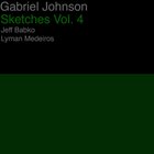 GABRIEL JOHNSON Sketches Volume 4 album cover