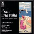GABRIELE MIRABASSI Gabriele Mirabassi, Battista Lena, Gianni Coscia, Enzo Pietropaoli ‎: Come Una Volta album cover