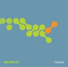 GALACTIC Ruckus album cover