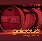 GALACTIC Vintage Reserve album cover