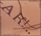 GANELIN TRIO/SLAVA GANELIN Eight Reflections of the Past Century album cover