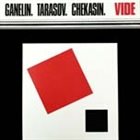 GANELIN TRIO/SLAVA GANELIN VIDE album cover