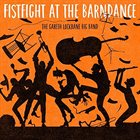 GARETH LOCKRANE Fist Fight at the Barn Dance album cover