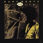 GARY BARTZ The Shadow Do album cover