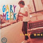 GARY MEEK Time One album cover