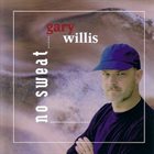 GARY WILLIS No Sweat album cover