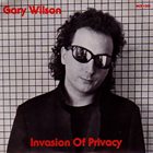 GARY WILSON Invasion Of Privacy album cover