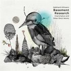 GEBHARD ULLMANN Gebhard Ullmann Basement Research : Impromptus and Other Short Works album cover