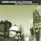 GEBHARD ULLMANN New Basement Research album cover
