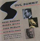 GENE AMMONS Gene Ammons, Sonny Stitt, Jack McDuff : Soul Summit album cover