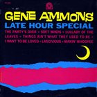 GENE AMMONS Late Hour Special album cover