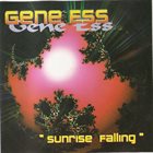GENE ESS Sunrise Falling album cover