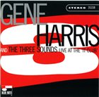 GENE HARRIS Gene Harris And The Three Sounds : Live At The 'It Club' Album Cover