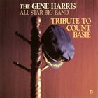 GENE HARRIS Tribute to Count Basie album cover