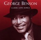 GEORGE BENSON Classic Love Songs album cover