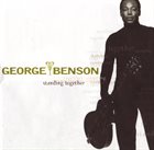 GEORGE BENSON Standing Together album cover