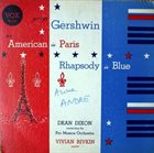 GEORGE GERSHWIN George Gershwin, Dean Dixon Conducting The Pro Musica Orchestra, Vivian Rivkin ‎– An Americain In Paris / Rhapsody In Blue album cover