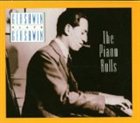 GEORGE GERSHWIN Gershwin Plays Gershwin: The Piano Rolls album cover