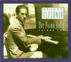 GEORGE GERSHWIN The Piano Rolls, Volume Two album cover