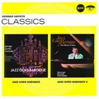 GEORGE GRUNTZ George Gruntz Classics - Jazz Goes Baroque / Jazz Goes Baroque 2 album cover