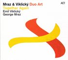 GEORGE MRAZ Duo Art: Together Again (with Emil Viklický) album cover