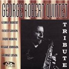 GEORGE ROBERT Tribute album cover