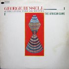 GEORGE RUSSELL The African Game album cover