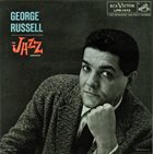 GEORGE RUSSELL The Jazz Workshop (aka RCA Masters: Ezz-thetic) album cover