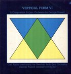 GEORGE RUSSELL Vertical Form VI album cover