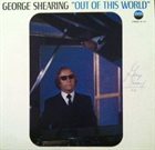 GEORGE SHEARING Out Of This World album cover