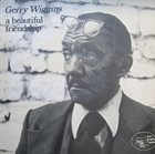 GERALD WIGGINS A Beautiful Friendship album cover