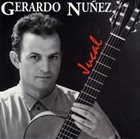 GERARDO NÚÑEZ Jucal album cover