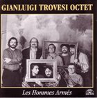 GIANLUIGI TROVESI Les hommes armés album cover